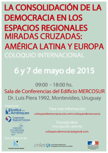 Afiche A4 Coloquio Internacional La Consolidación de la democracia en los espacios regionales
