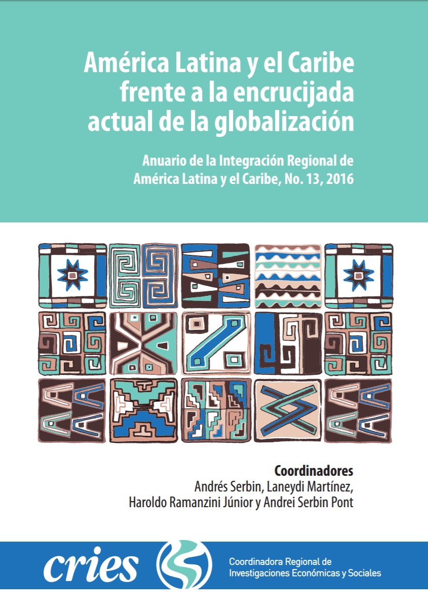 Ya está disponible el nuevo Anuario de la Integración Regional de América Latina y el Caribe, No. 13, 2016