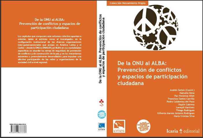 Disponible en PDF – De la ONU al ALBA: Prevención de conflictos y espacios de participación ciudadana