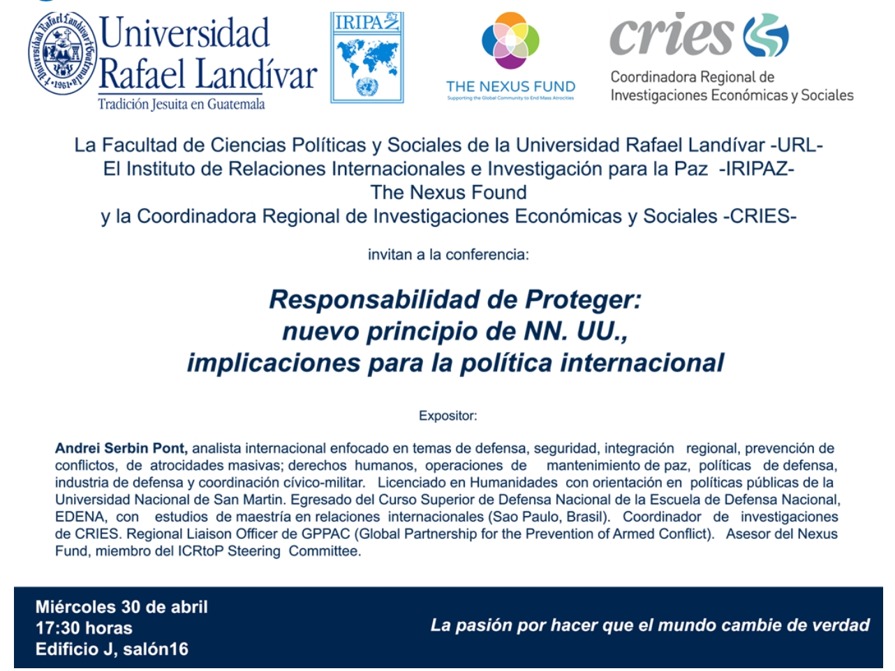 Conferencia – Responsabilidad de Proteger – Universidad Rafael Landívar de Guatemala