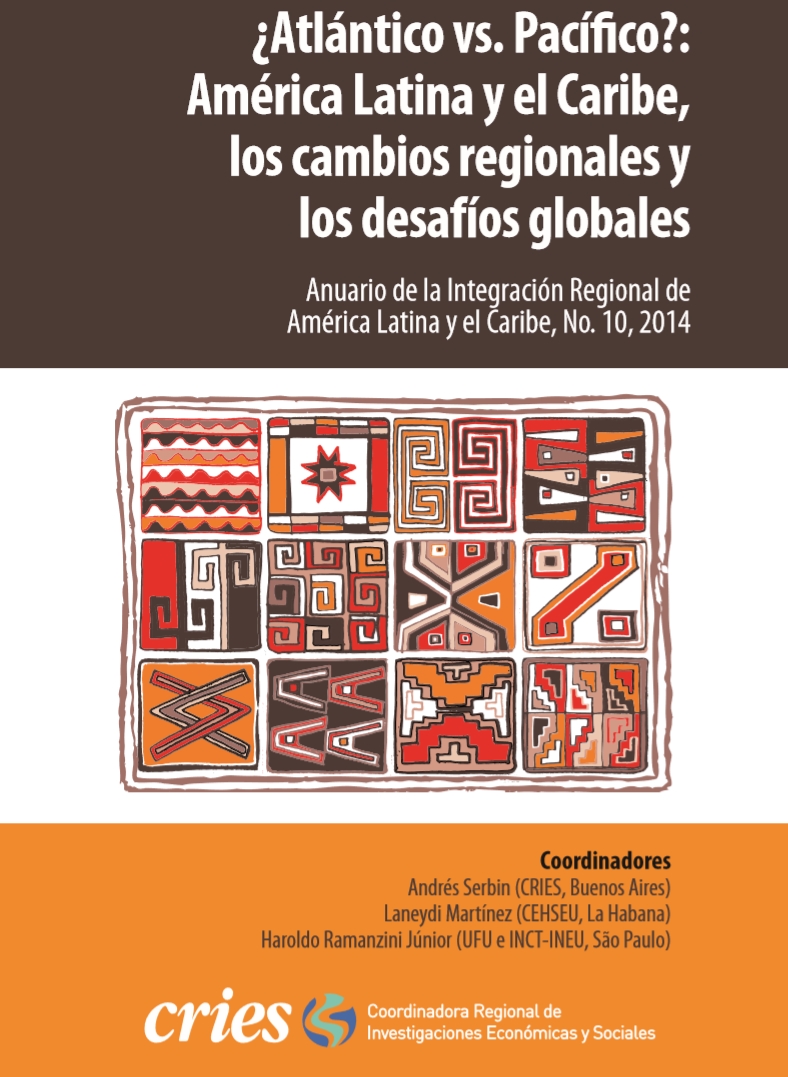 Anuario de la Integración Regional de  América Latina y el Caribe, No. 10, 2014