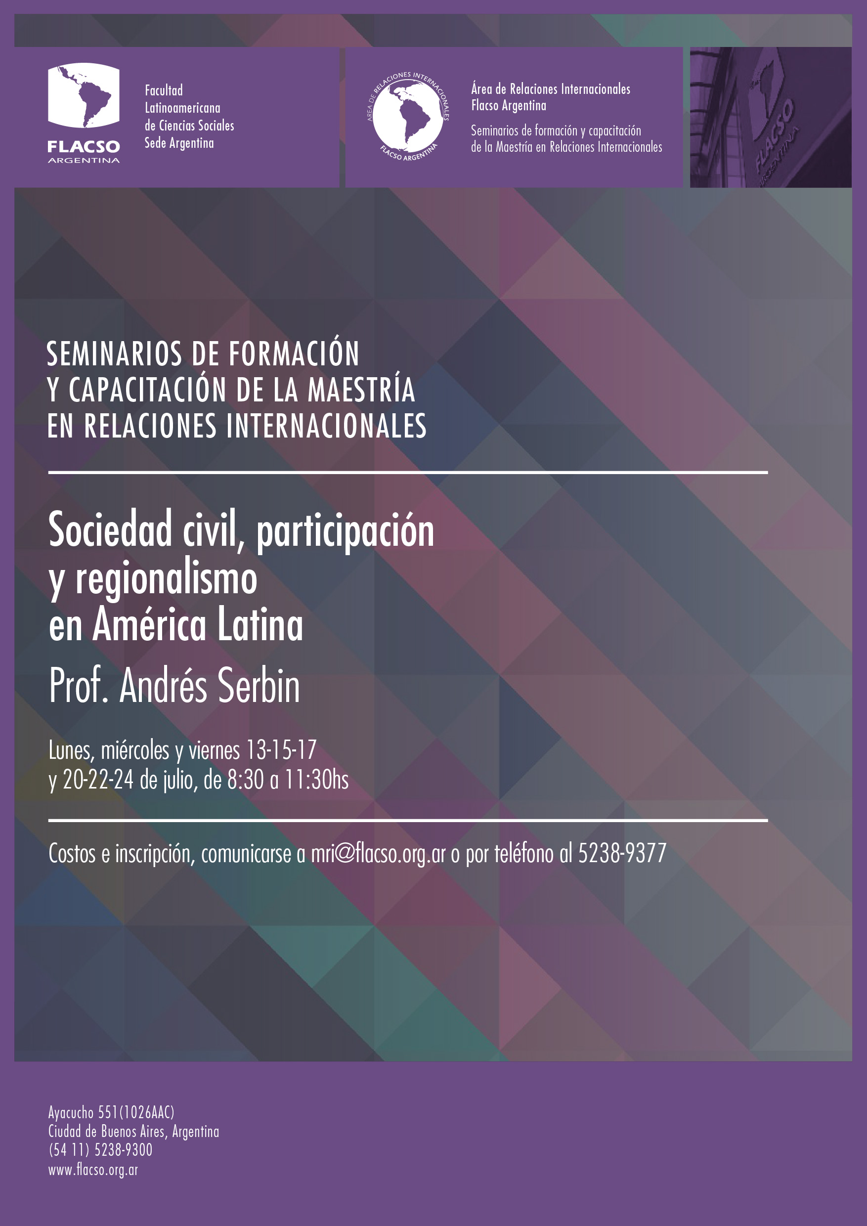 Dr. Serbin – Seminario: Sociedad civil, participación y regionalismo en América Latina