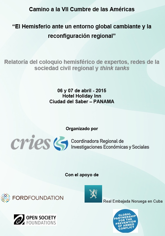 Relatoría del coloquio hemisférico de expertos, redes de la sociedad civil regional y think tanks