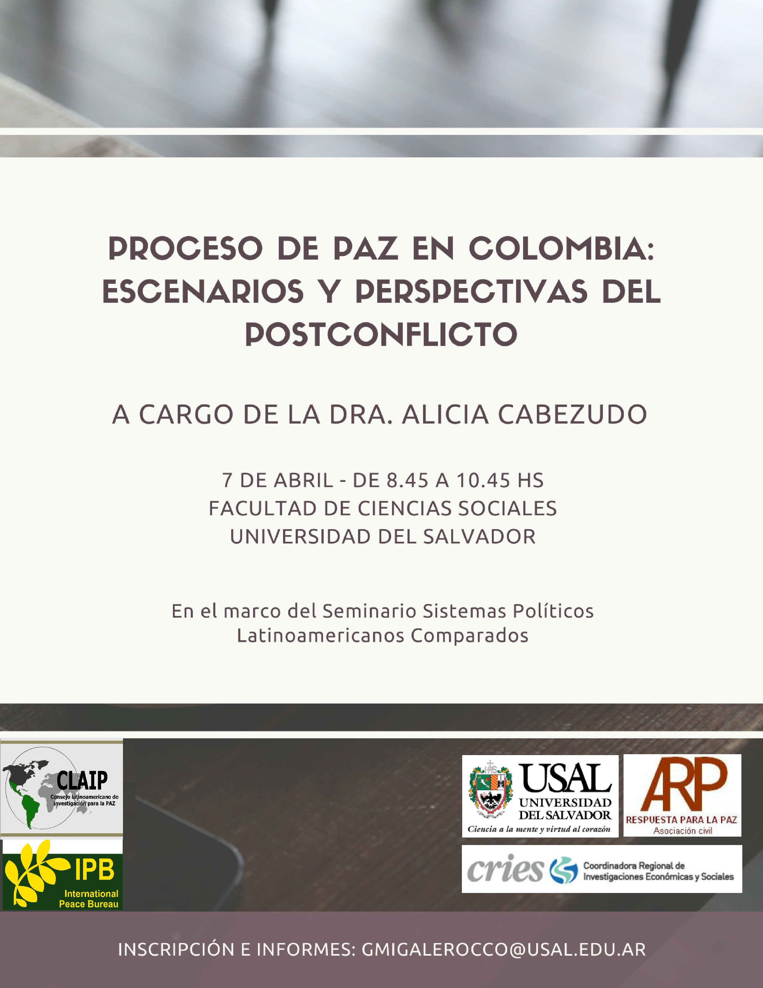 Proceso de Paz en Colombia: Escenarios y Perspectivas del Postconflicto