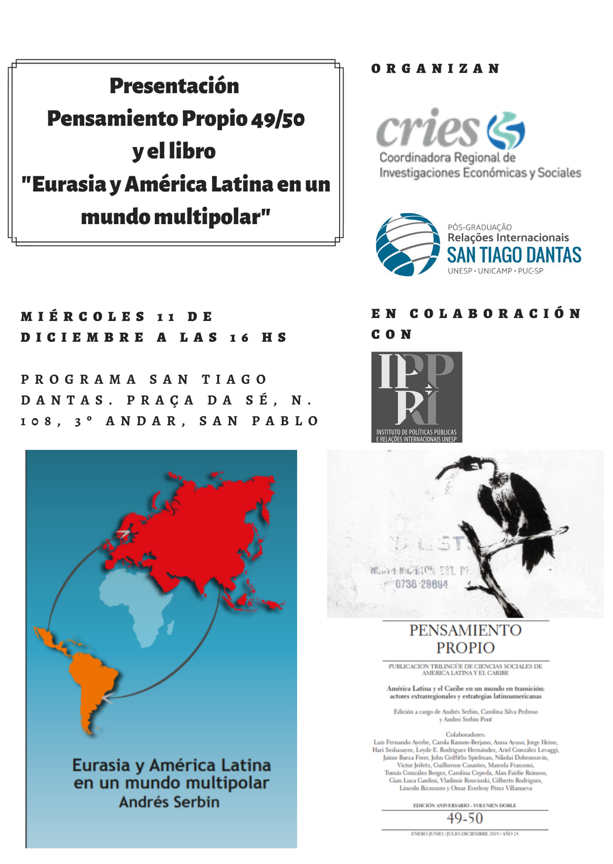Presentación de Eurasia y América Latina en un mundo multipolar y de Pensamiento Propio en San Pablo – Brasil