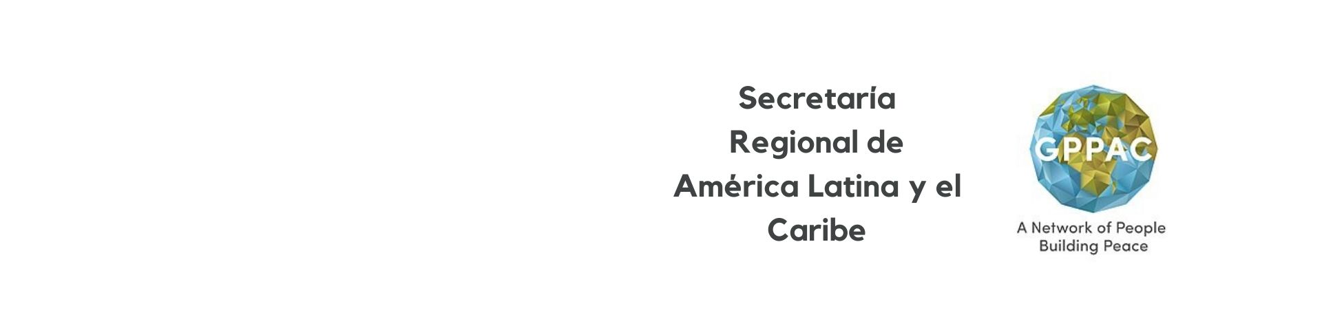 Reelección de CRIES como Secretaría Regional para América Latina y el Caribe de GPPAC