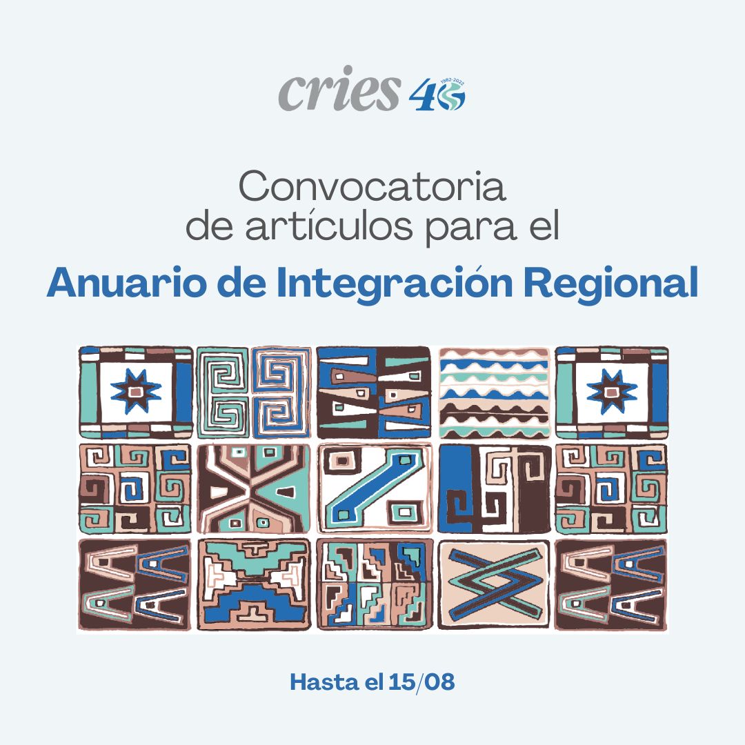 Convocatoria de Artículos para el Anuario de Integración Regional